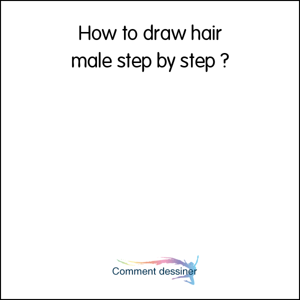 How to draw hair male step by step
